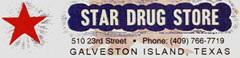 Star Drug Store in Galveston